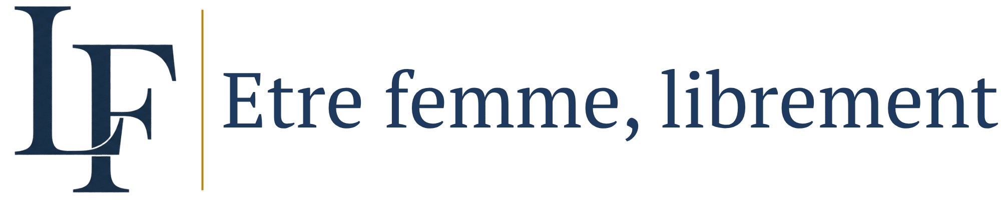 Librement Féminin, être femme librement